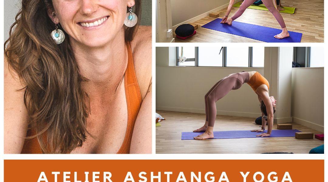 Atelier Ashtanga Yoga : La Grande Séance. Animé par Kenzie Wakefield.