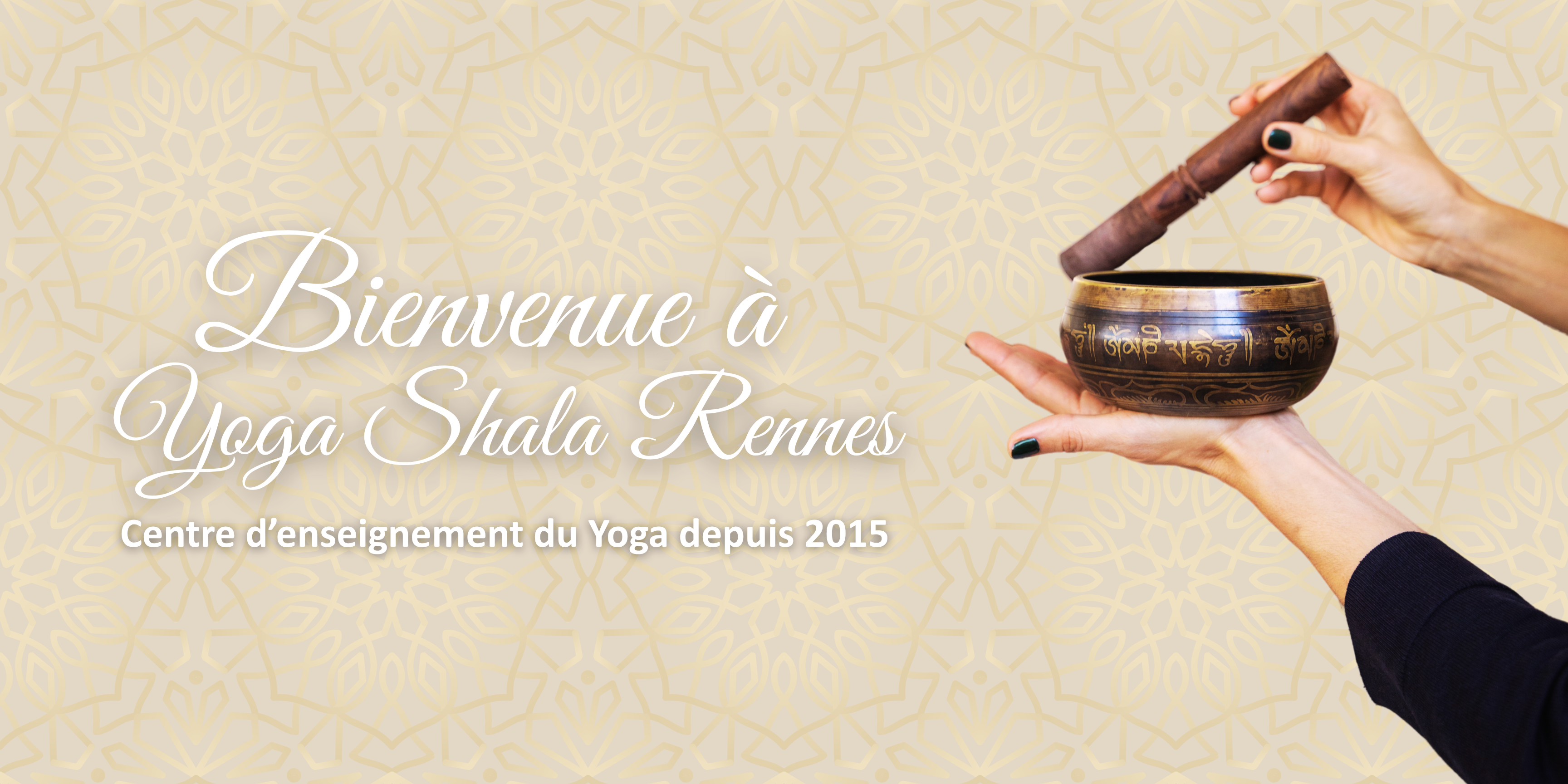 Bienvenue à Yoga Shala Rennes